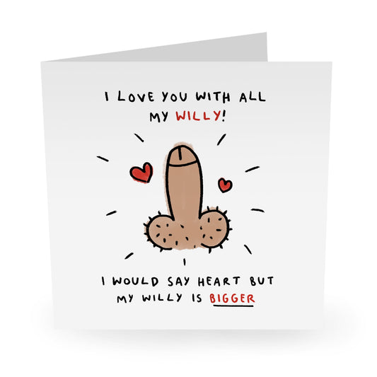 Little Global Cards - I Love You with All my Willy