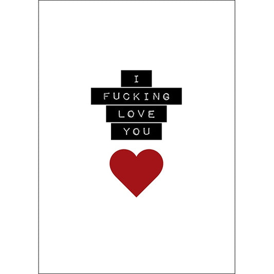 Defamations Card -  I Fucking Love You