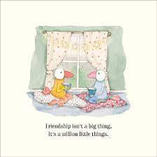 Twigseeds Card Friendship isn't a big thing