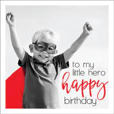 Affirmations Mini Card To my Little Hero Happy Birthday