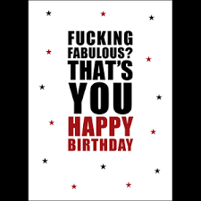 Defamations Card Happy Birthday Fucking Fabulous