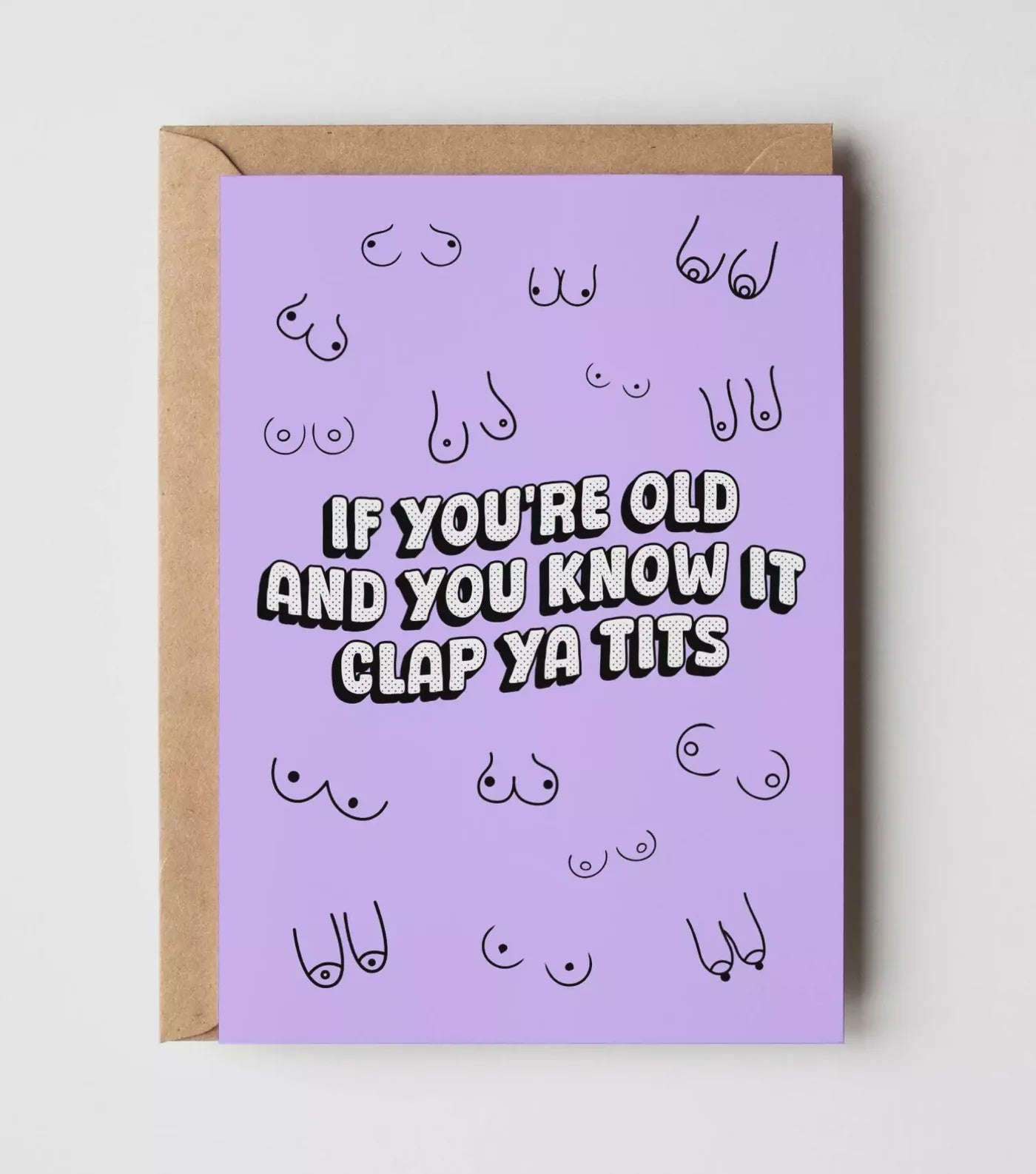 Yeah Noted Card - Clap Ya Tits