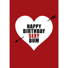 Defamations Card Happy Birthday Sexy Bum