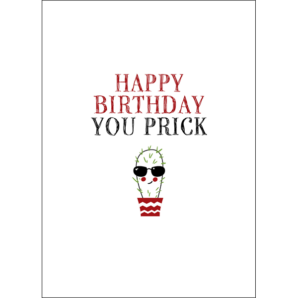 Defamations Card - Happy Birthday you prick