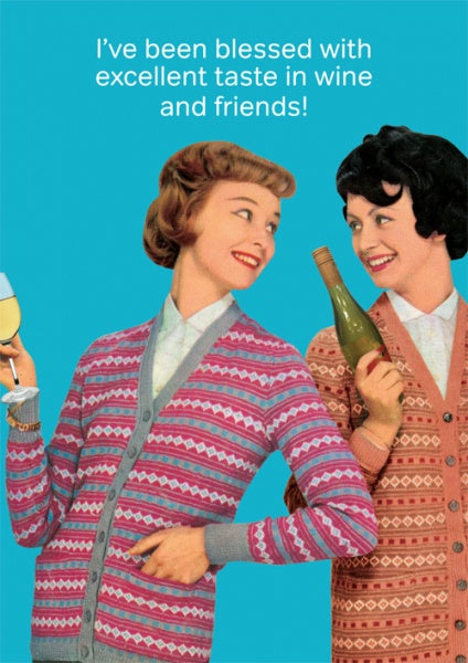 Live Wires Card - Excellent Taste in Friends