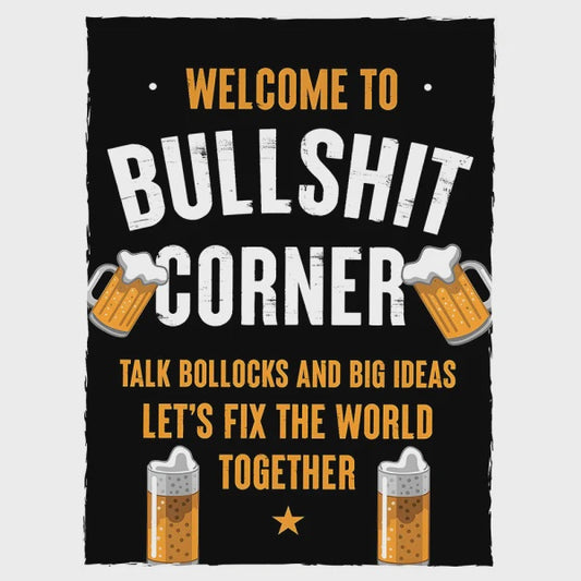 J & M Bullshit Corner Sign