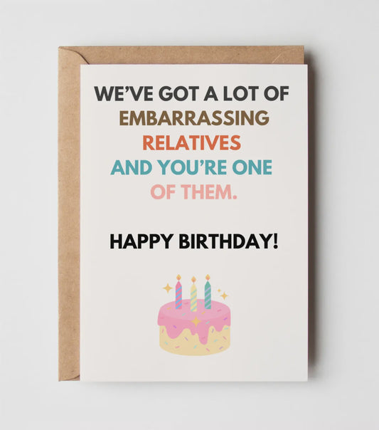 Yeah Noted Card - Embarrassing Relatives