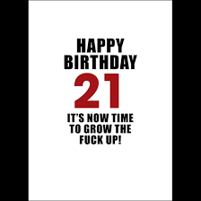 Defamations Card - HBD 21 Grow Up
