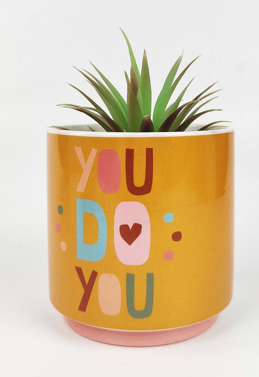 Urban Planter Quote You do You